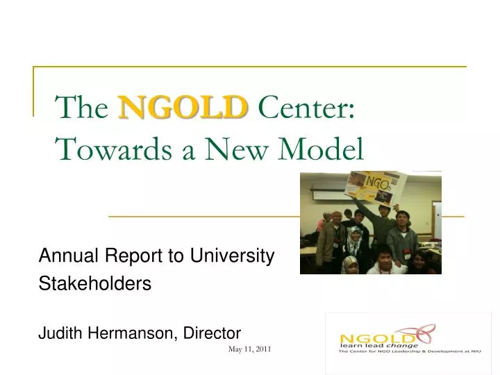 the ngold center towards a new model