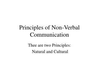 Principles of Non-Verbal Communication