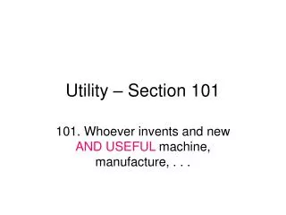 Utility – Section 101