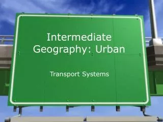 Intermediate Geography: Urban