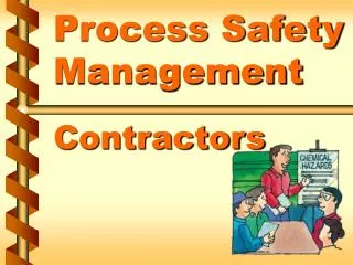 Process Safety Management Contractors