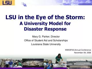 LSU in the Eye of the Storm: A University Model for Disaster Response