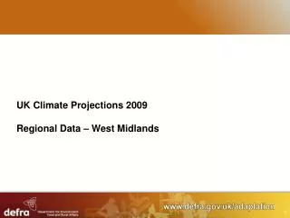 UK Climate Projections 2009 Regional Data – West Midlands