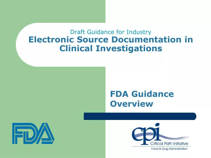 draft guidance for industry electronic source documentation in clinical investigations