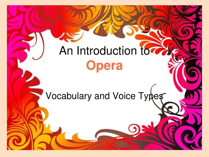 an introduction to opera