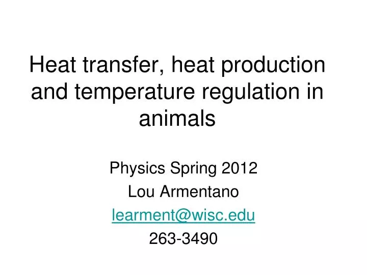 heat transfer heat production and temperature regulation in animals