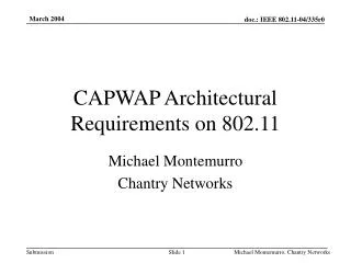CAPWAP Architectural Requirements on 802.11