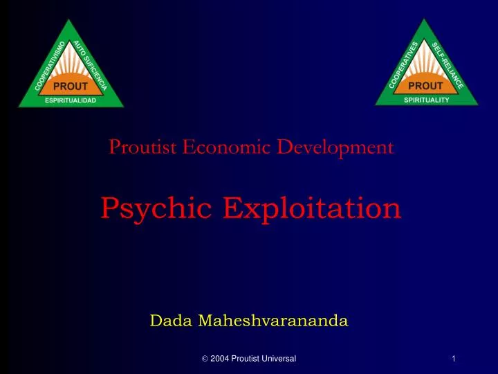 proutist economic development psychic exploitation