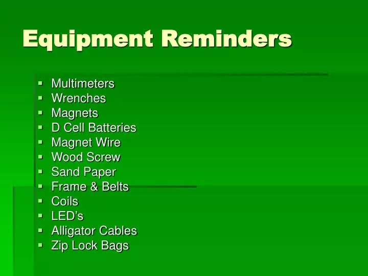 equipment reminders