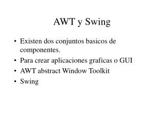 AWT y Swing