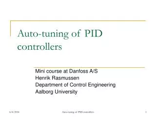Auto-tuning of PID controllers