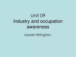 Unit 09 Industry and occupation awareness