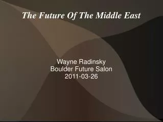 The Future Of The Middle East