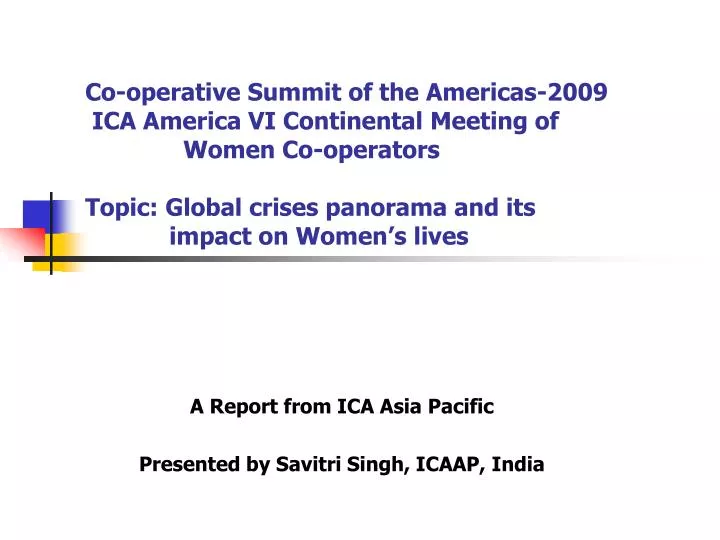a report from ica asia pacific presented by savitri singh icaap india