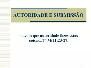 autoridade e submiss o