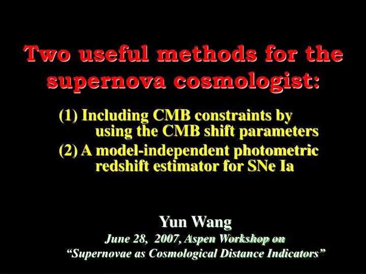 two useful methods for the supernova cosmologist