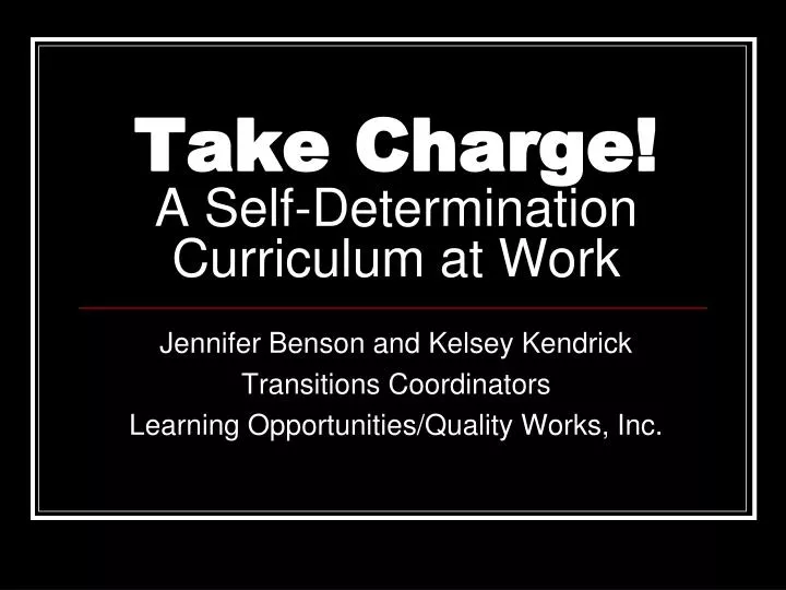 take charge a self determination curriculum at work