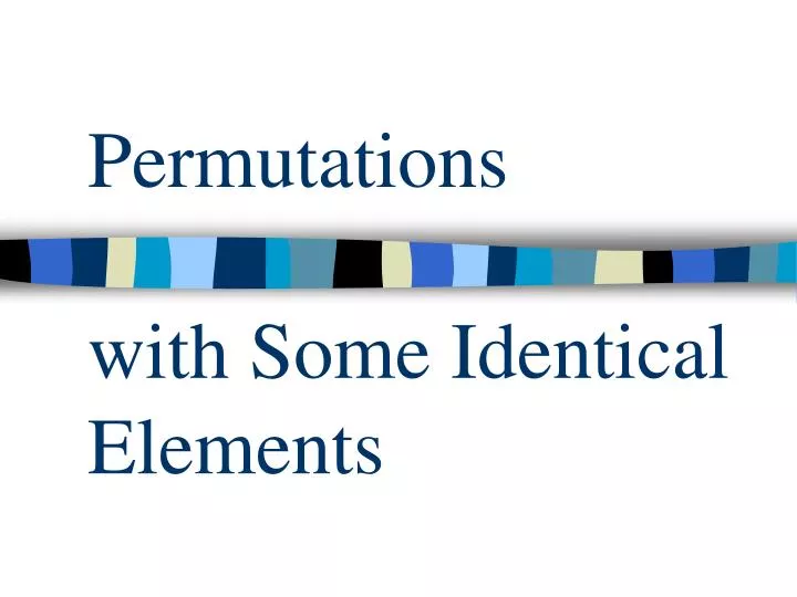 permutations with some identical elements