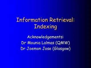 Information Retrieval: Indexing