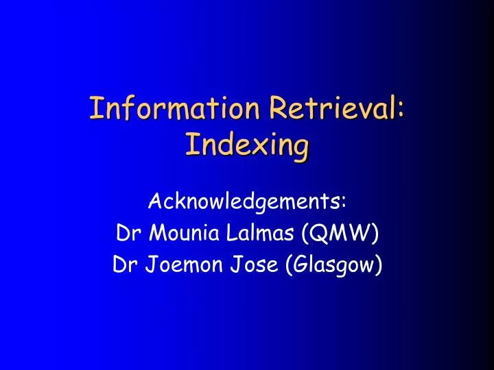 information retrieval indexing
