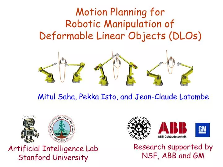 motion planning for robotic manipulation of deformable linear objects dlos