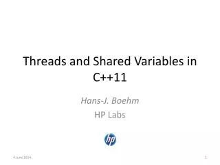 Threads and Shared Variables in C++11