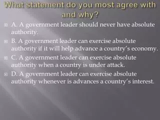 What statement do you most agree with and why?