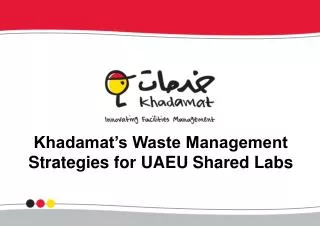 Khadamat’s Waste Management Strategies for UAEU Shared Labs