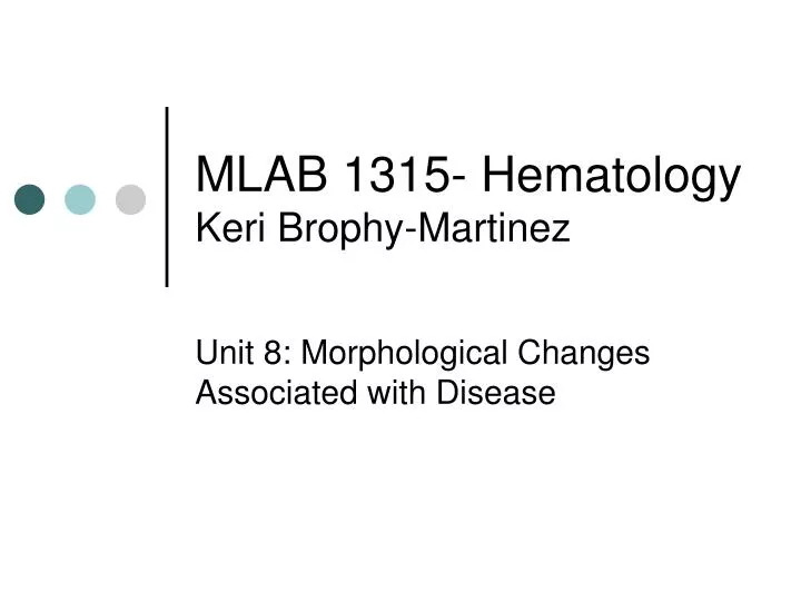 mlab 1315 hematology keri brophy martinez