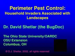 Perimeter Pest Control: Household Invaders Associated with Landscapes