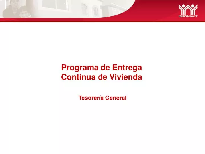 programa de entrega continua de vivienda