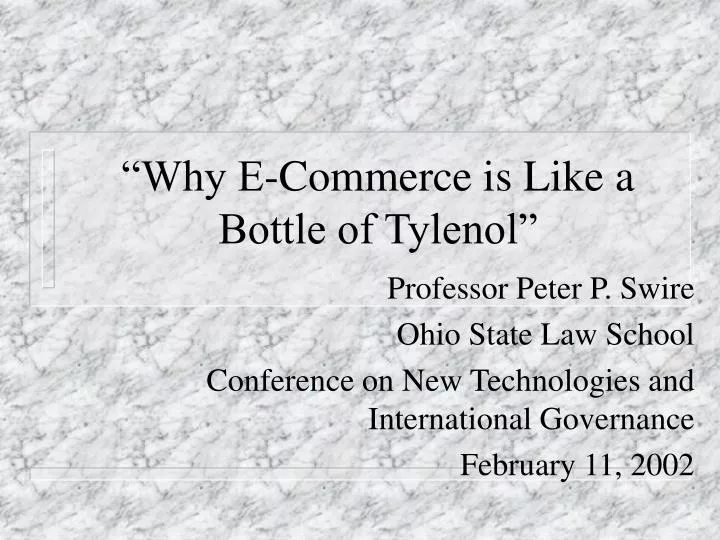 why e commerce is like a bottle of tylenol