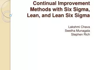 Continual Improvement Methods with Six Sigma, Lean, and Lean Six Sigma