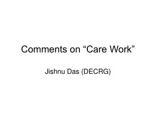 Comments on “Care Work”