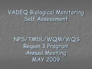 VADEQ Biological Monitoring Self Assessment