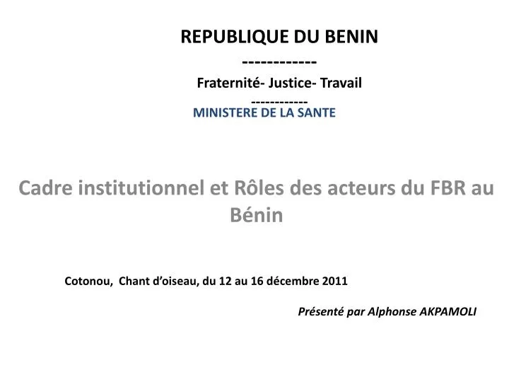 republique du benin fraternit justice travail