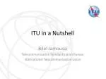 ITU in a Nutshell - slide 1