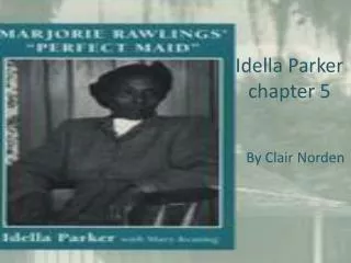 Idella Parker chapter 5