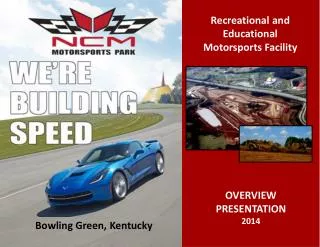 Recreational and Educational Motorsports Facility