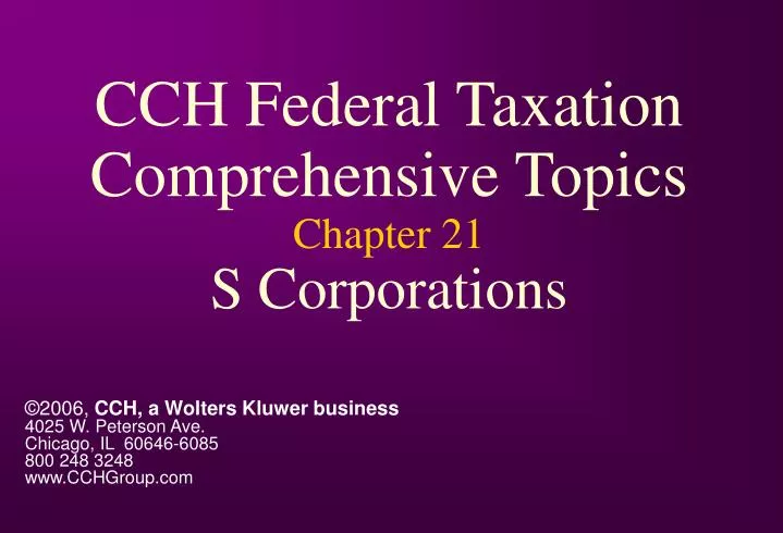 cch federal taxation comprehensive topics chapter 21 s corporations