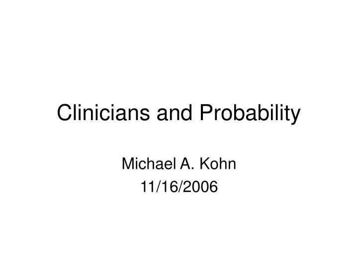 clinicians and probability