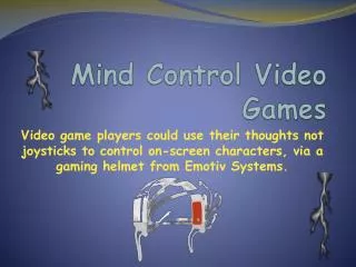 Mind Control Video Games