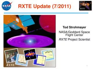 RXTE Update (7/2011)