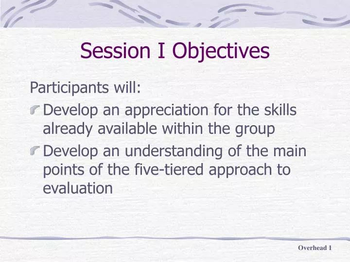 session i objectives