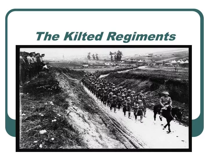 the kilted regiments
