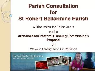Parish Consultation for St Robert Bellarmine Parish