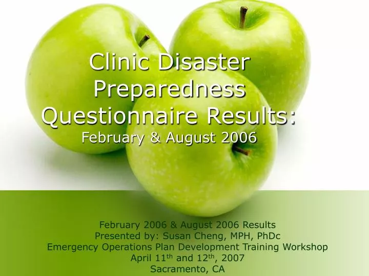 clinic disaster preparedness questionnaire results february august 2006