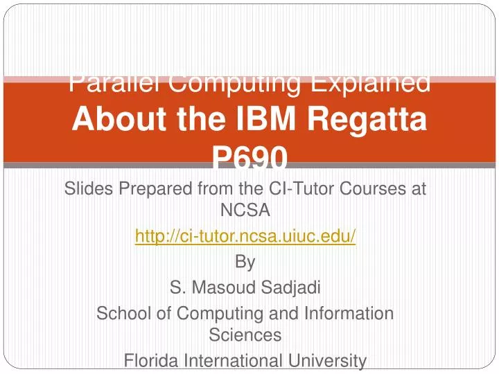 parallel computing explained about the ibm regatta p690