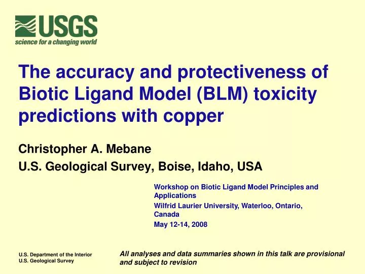 the accuracy and protectiveness of biotic ligand model blm toxicity predictions with copper
