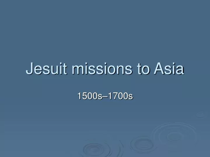 jesuit missions to asia